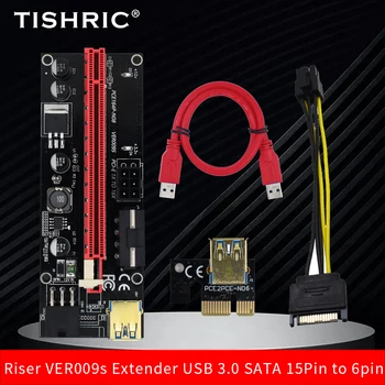 TISHRIC PCIE Riser 009s VER009s Riser PCI Express X16 Produžni kabel USB 3,0 do 6pin Adapter Grafička kartica Riser Card Za майнинга BTC
